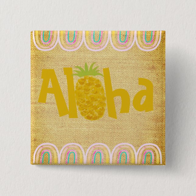 Rustic Aloha Pineapple 2 Inch Square Button (Front)