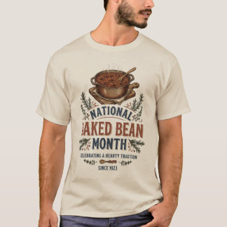 Rustic Baked Bean Month Farmhouse T-Shirt