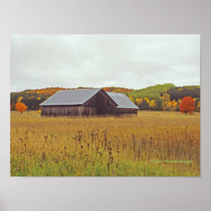 "RUSTIC BARN IN RURAL FIELD WITH FALL COLORS " POSTER