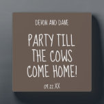 Rustic Barn Wedding Logo Plaque with Easel<br><div class="desc">You are looking at the companion tabletop plaque with easel that coordinates with our Rustic Barn Wedding Logo. It features the names of both partners, the date of the wedding and the sentiment "Party till the cows come home." The Rustic Barn Wedding Series is a whimsical brown and white, gender-neutral...</div>