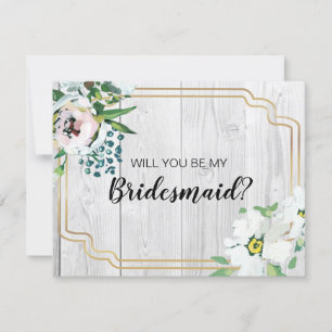 Rustic Barnwood Floral Gold Bridesmaid Proposal Invitation
