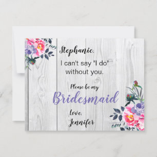 Rustic Barnwood PInk Floral Bridesmaid Proposal Invitation