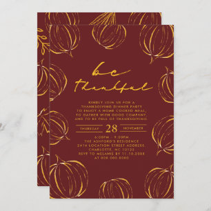 Rustic Be Thankful Pumpkin Thanksgiving Dinner Invitation