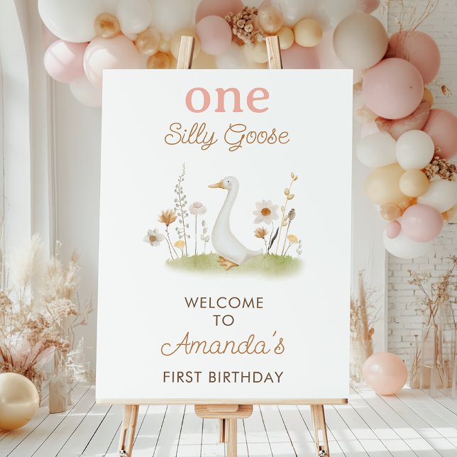 Rustic Beige Silly Goose 1st Birthday Welcome Sign (Girls One Silly Goose 1st Birthday Welcome Sign, One Silly Goose First Birthday Poster, Wildflowers)