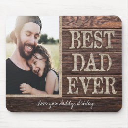 Rustic Best Dad Ever Birthday Photo Mouse Pad