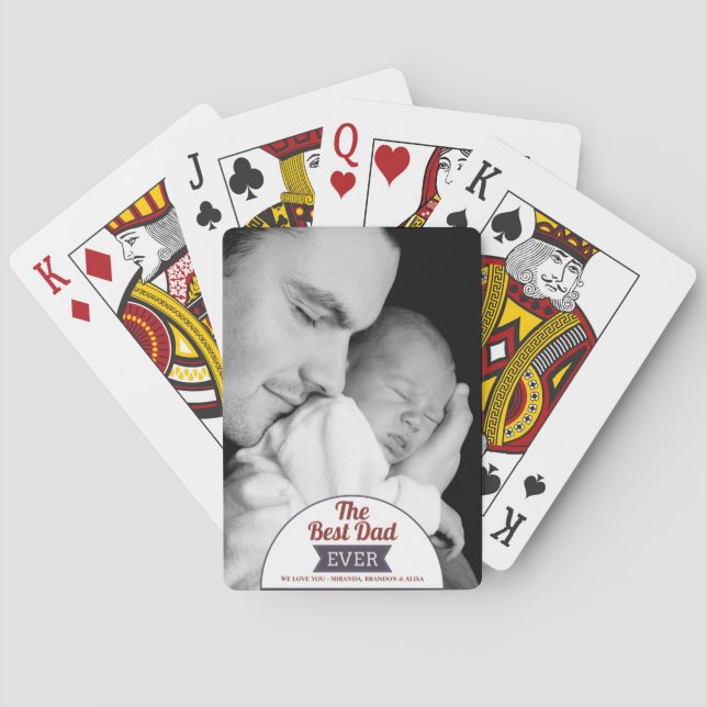 Rustic Best Dad Ever Father`s Day Photo Playing Cards (Back)