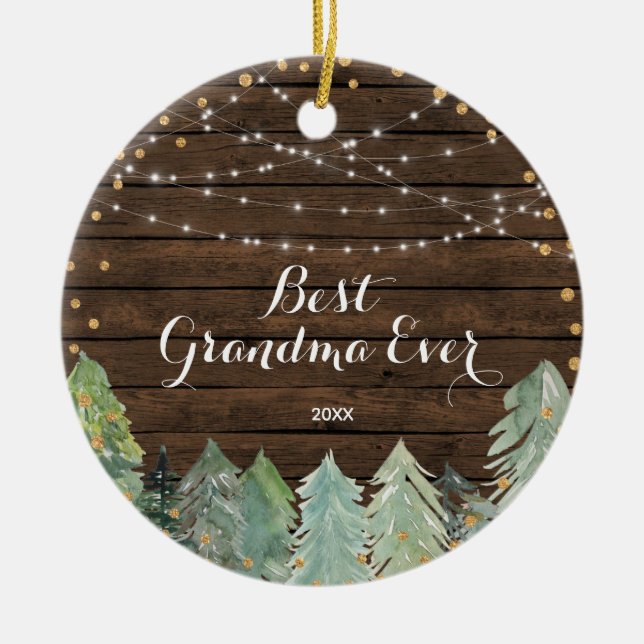 Rustic Best Grandma Ever Personalized Ornament (Front)