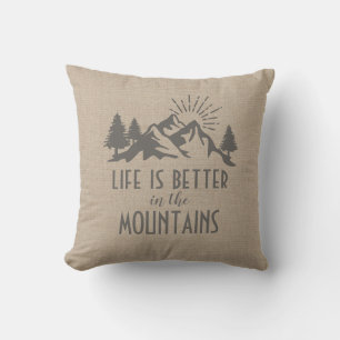  Rustic Better in Mountains Life Quote Tan Brown Outdoor Pillow