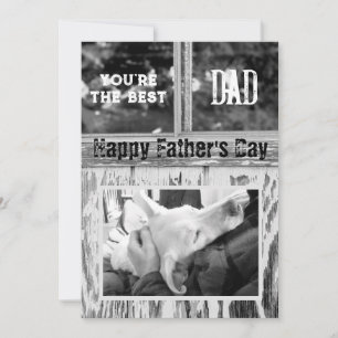Rustic Black and White Photo Best Dad Father's Day Holiday Card
