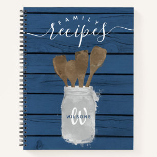 Rustic Blue Wood Jar Spoon Family Recipe Cookbook Notebook