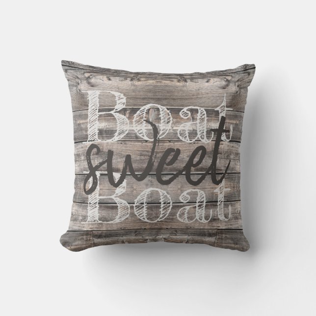 rustic BOAT SWEET BOAT barnwood Outdoor Pillow (Front)