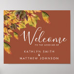 Rustic Brown Autumn Foliage Fall Wedding Welcome Poster<br><div class="desc">Rustic Brown Autumn Foliage Fall Wedding Welcome Poster. All the texts are pre-arranged for you to personalize easily and quickly with your own details.</div>