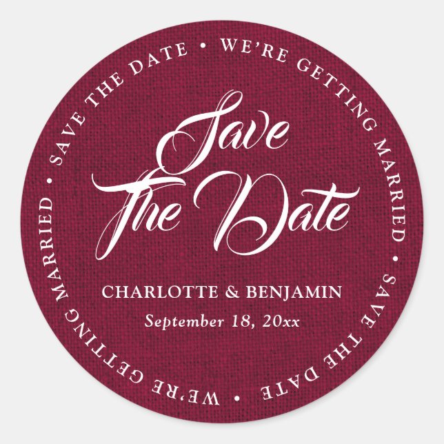 Rustic Burgundy Burlap Wedding Save The Date Classic Round Sticker (Front)