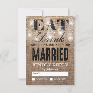 Rustic Burlap Eat Drink and be Married RSVP