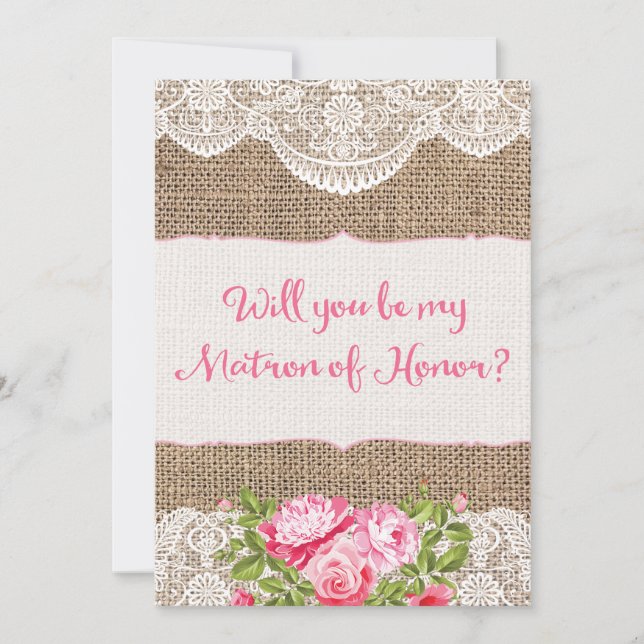 Rustic Burlap Lace Will you be my Matron of Honour Invitation (Front)