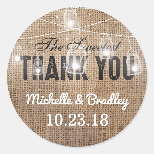 Rustic Burlap Mason Jar Thank You Classic Round Sticker (Front)