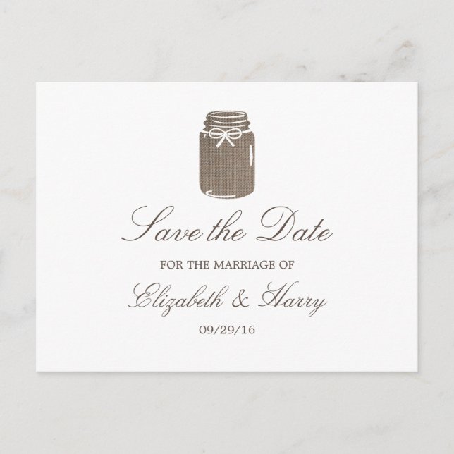 Rustic Burlap Mason Jar Wedding Save The Date Announcement Postcard (Front)