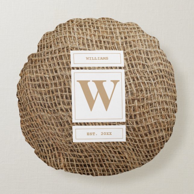 Rustic Burlap Monogram Initial  Round Pillow (Front)