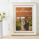Rustic Burnt Orange Photo Autumn Wedding Welcome Poster<br><div class="desc">Follow the autumn trend of earthy tones with our burnt orange to brown gradient fall wedding welcome poster. Simple white typography on a rustic poster with your couple engagement photo for a minimalist look. Bohemian hues reminiscent of terracotta clay highlight your elegant calligraphy on this trendy colour fade textured decor...</div>