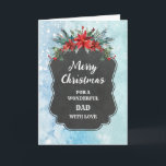 Rustic Chalkboard Dad Merry Christmas Card<br><div class="desc">Merry Christmas for dad card with rustic country chalkboard pattern and winter foliage with poinsettias.</div>