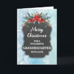 Rustic Chalkboard Granddaughter Merry Christmas Card<br><div class="desc">Merry Christmas for granddaughter card with rustic country chalkboard pattern and winter foliage with poinsettias.</div>