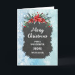 Rustic Chalkboard Mom Merry Christmas Card<br><div class="desc">Merry Christmas for mom card with rustic country chalkboard pattern and winter foliage with poinsettias.</div>