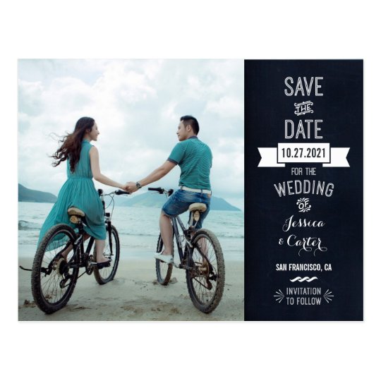 Rustic Chalkboard Typography Photo Save the Date Postcard