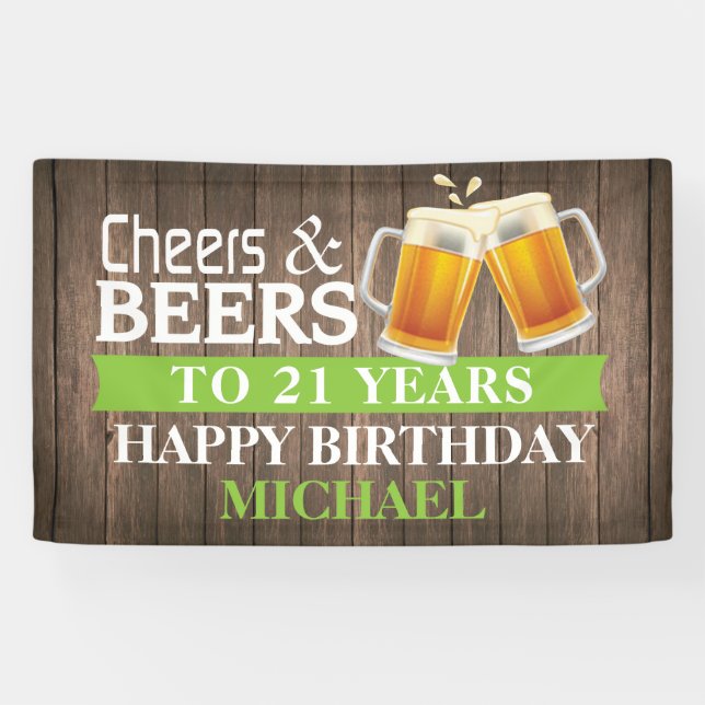 Rustic Cheers and Beers Happy 21st Birthday Green Banner (Horizontal)