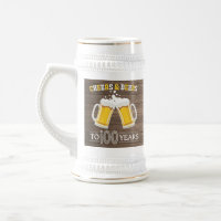 Rustic Cheers and Beers to 100 Years