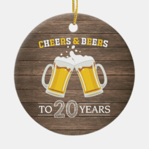 Rustic Cheers and Beers to 20 Years Ceramic Ornament