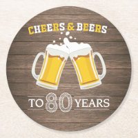 Rustic Cheers and Beers to 80 Years