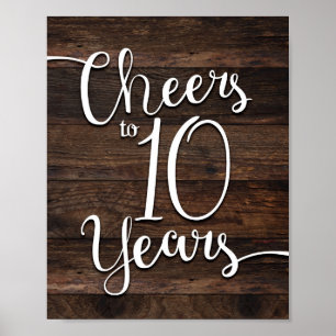 Rustic Chic CHEERS TO 10 YEARS Print