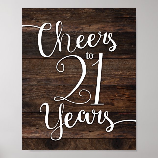 Rustic Chic CHEERS TO 21 YEARS Sign Print (Front)