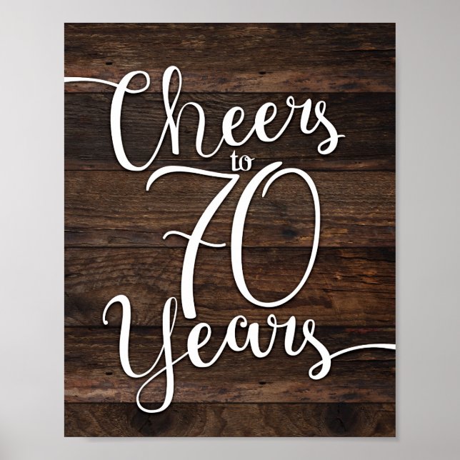 Rustic Chic CHEERS TO 70 YEARS Sign Print (Front)