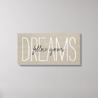 Rustic Chic Follow Your Dreams