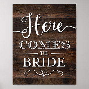 Rustic Chic HERE COMES THE BRIDE Sign Print