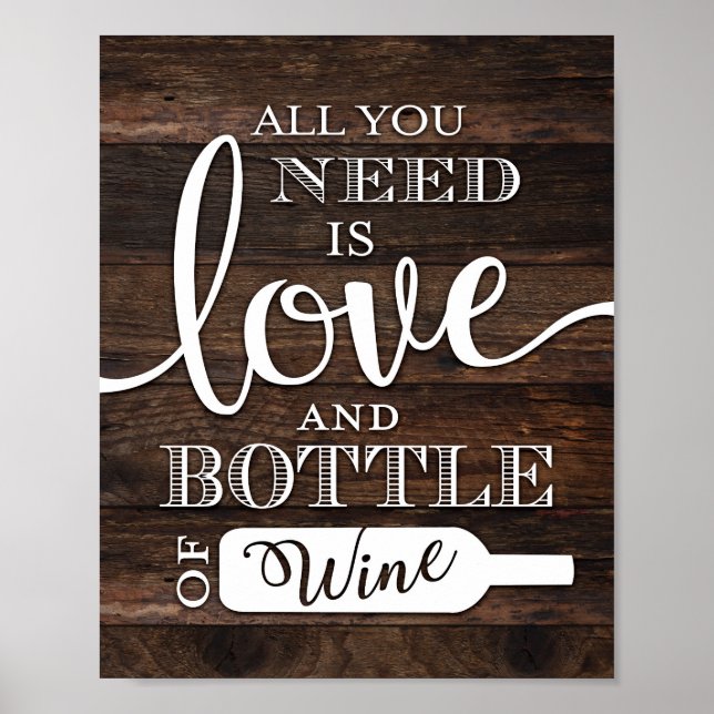 Rustic Chic LOVE AND A BOTTLE OF WINE Print (Front)