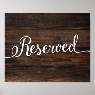 Rustic Chic RESERVED Sign Print