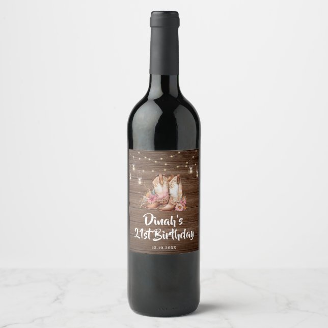 Rustic Country Boots Cowgirl Floral Birthday Wine Label (Front)