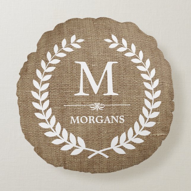 Rustic Country Burlap Chic Laurel Wreath Monogram Round Pillow (Front)