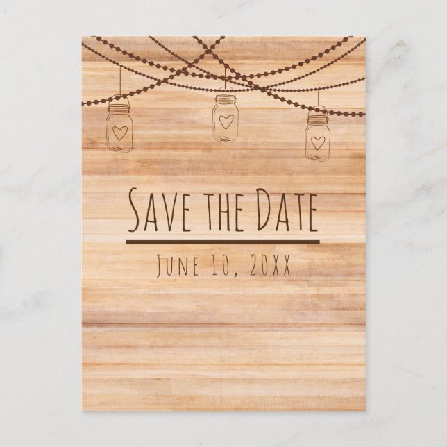 Rustic Country Wood & Mason Jars Save the Date Announcement Postcard (Front)