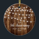 Rustic Country Woodgrain Anniversary Dated Ceramic Ornament<br><div class="desc">Celebrate any special anniversary with a beautiful rustic holiday keepsake ornament.  Personalize with names and details by clicking "Customize It"!</div>