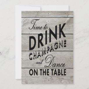 Rustic Couple's Shower Time to Drink Champagne Invitation