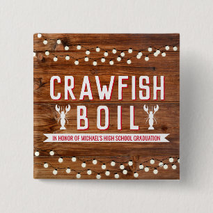 Rustic Crawfish Boil Graduation Reunion Party 2 Inch Square Button