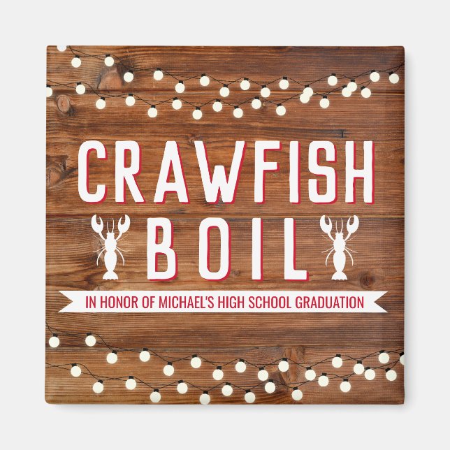 Rustic Crawfish Boil Graduation Reunion Party Magnet (Front)