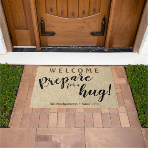 Rustic Custom Name "Prepare For A Hug" Welcome Doormat