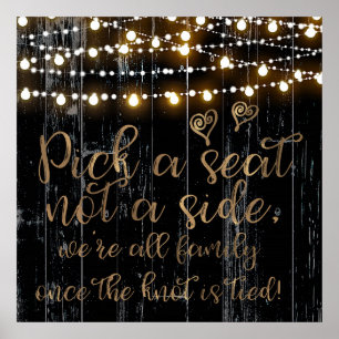 Rustic Dark Wood & Lights Pick a Seat not a Side Poster