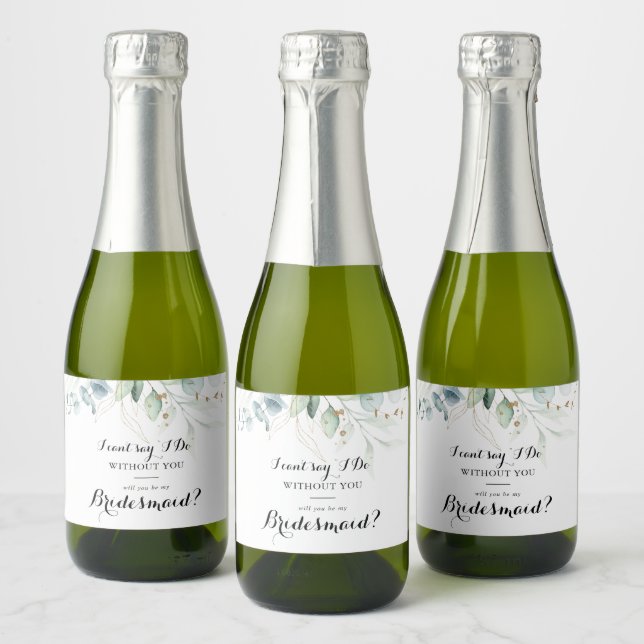 Rustic Eucalyptus Gold Floral Bridesmaid Proposal Sparkling Wine Label (Bottles)
