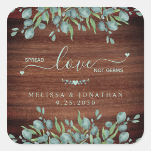 Rustic Eucalyptus Spread Love Not Germs Wedding Square Sticker
