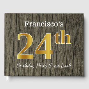 Rustic, Faux Gold 24th Birthday Party; Custom Name Guest Book